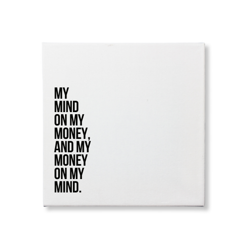 MIND ON MY MONEY