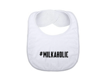 Load image into Gallery viewer, #MILKAHOLIC
